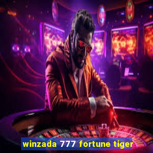 winzada 777 fortune tiger