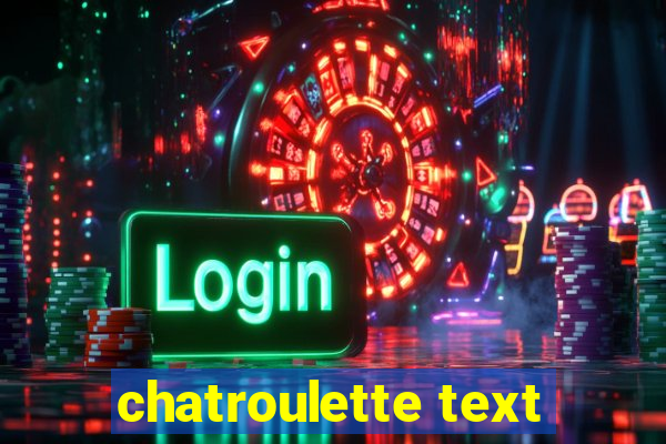 chatroulette text