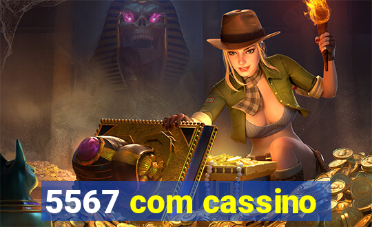 5567 com cassino