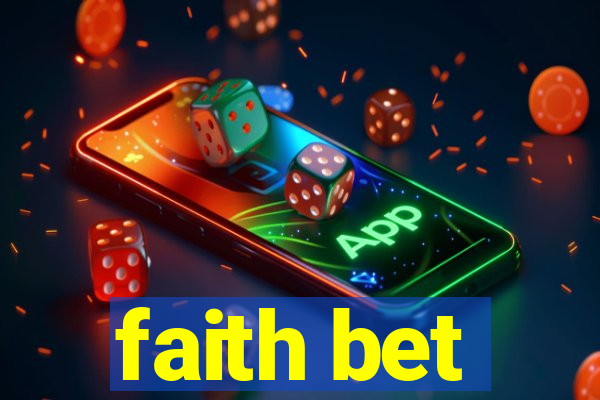 faith bet