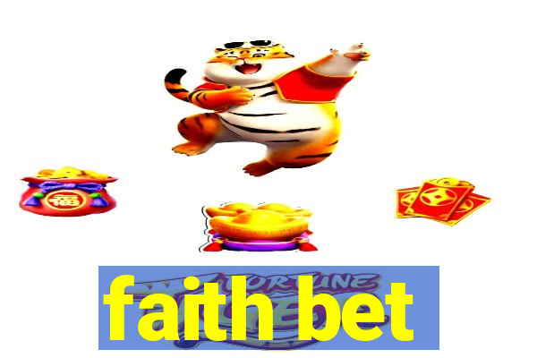 faith bet