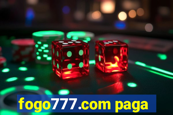 fogo777.com paga