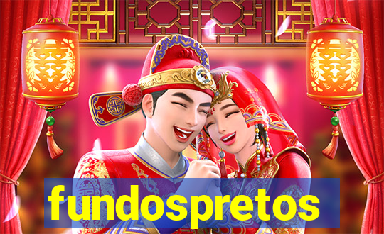 fundospretos