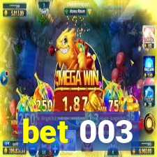 bet 003