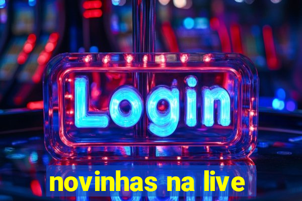 novinhas na live