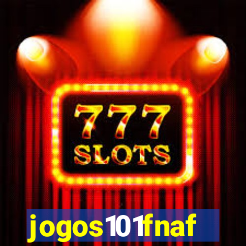 jogos101fnaf