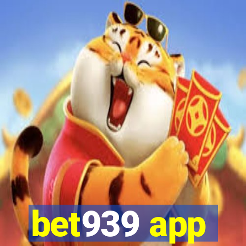 bet939 app