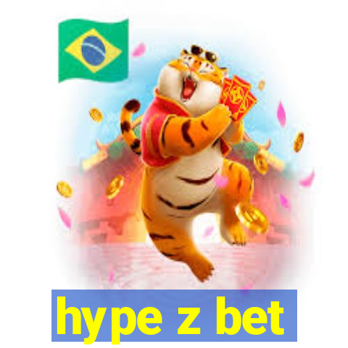 hype z bet