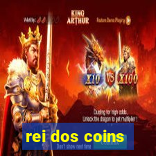 rei dos coins