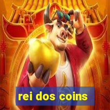 rei dos coins