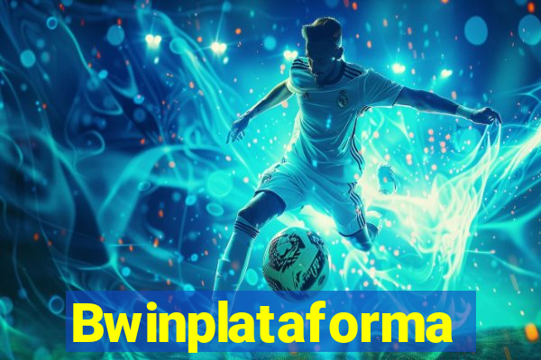 Bwinplataforma