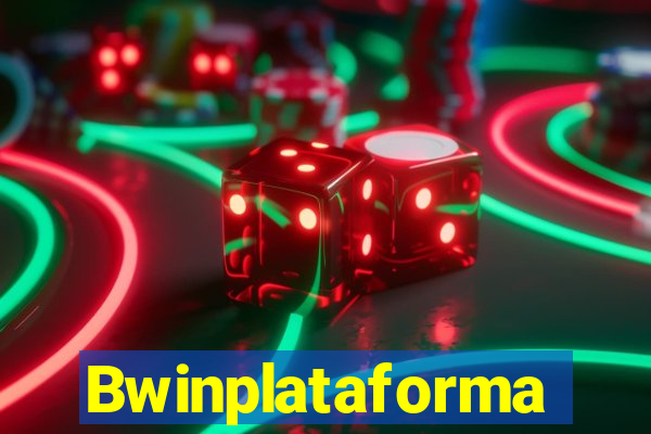 Bwinplataforma