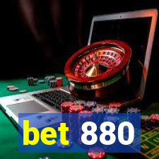 bet 880