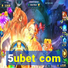 5ubet com