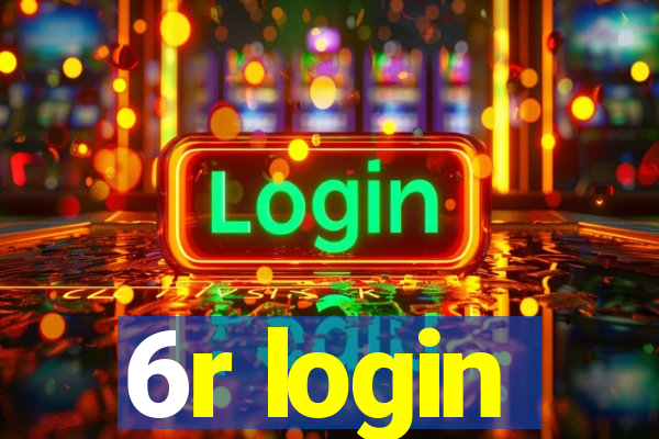 6r login