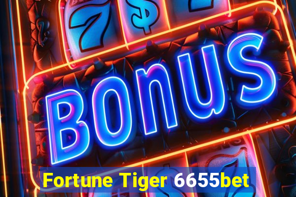 Fortune Tiger 6655bet