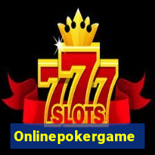 Onlinepokergame