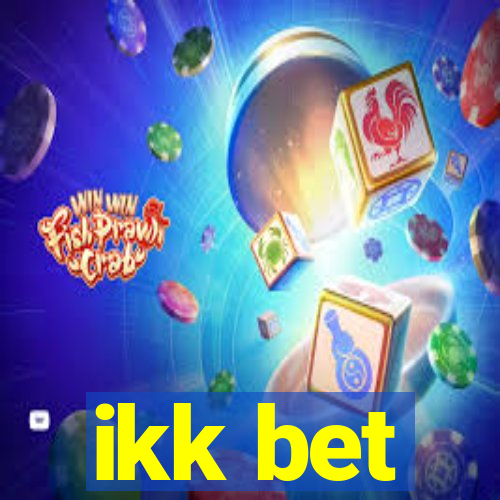 ikk bet