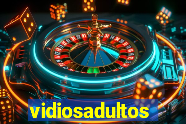 vidiosadultos