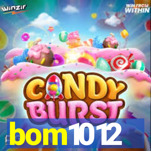 bom1012