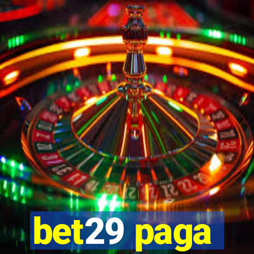 bet29 paga