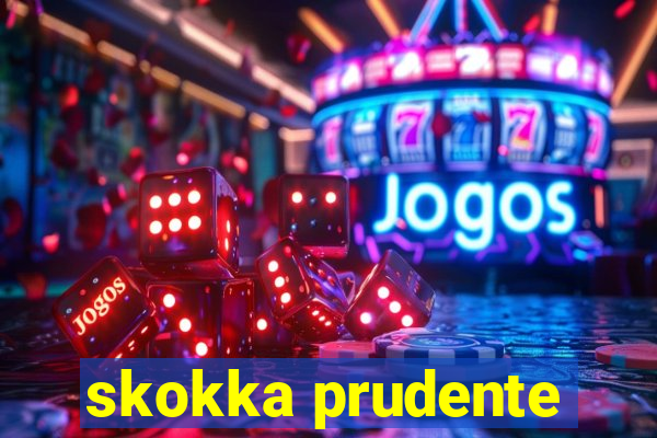 skokka prudente