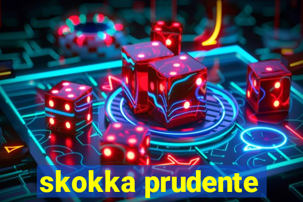 skokka prudente