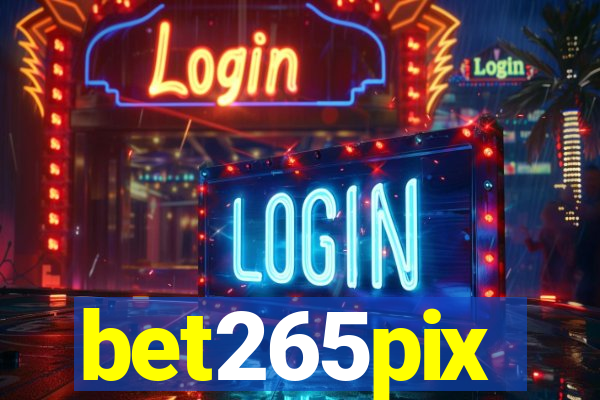 bet265pix