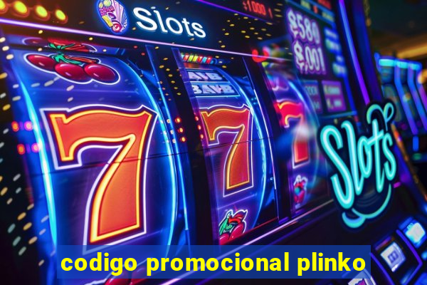 codigo promocional plinko