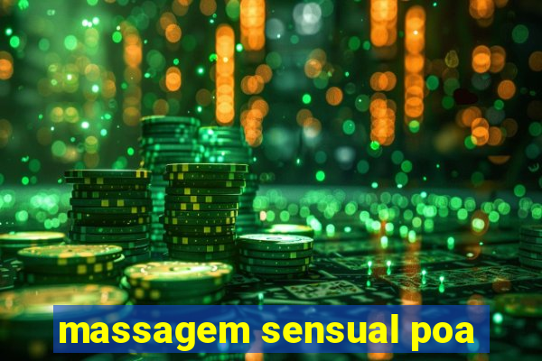 massagem sensual poa