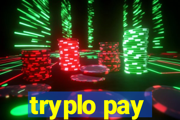 tryplo pay