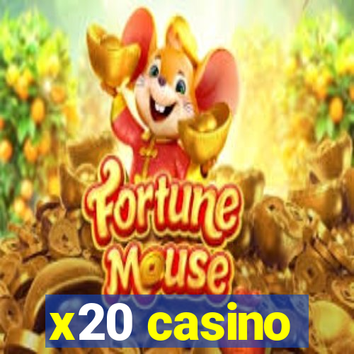 x20 casino