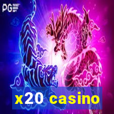 x20 casino