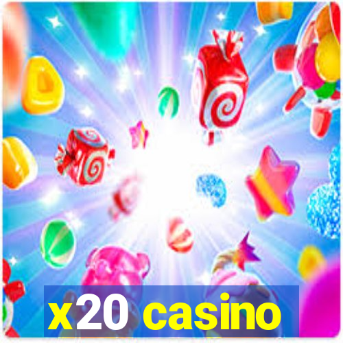 x20 casino