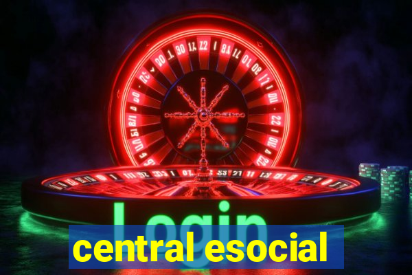 central esocial