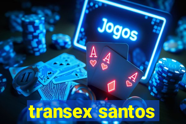 transex santos