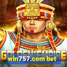 win757.com bet