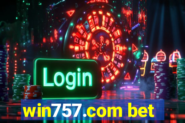 win757.com bet