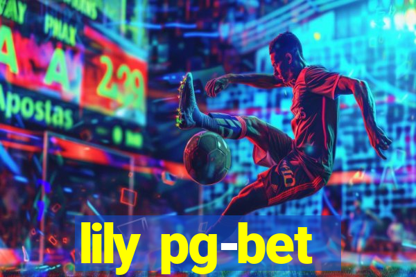 lily pg-bet