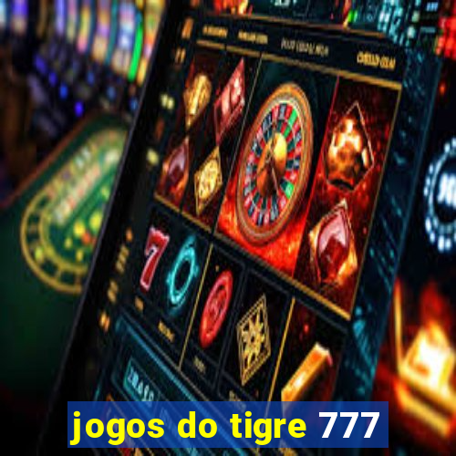 jogos do tigre 777