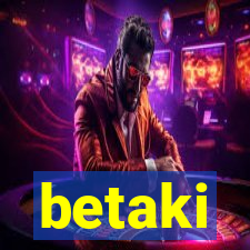 betaki