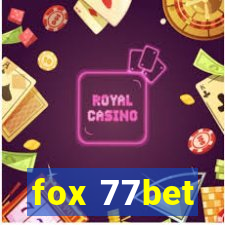 fox 77bet