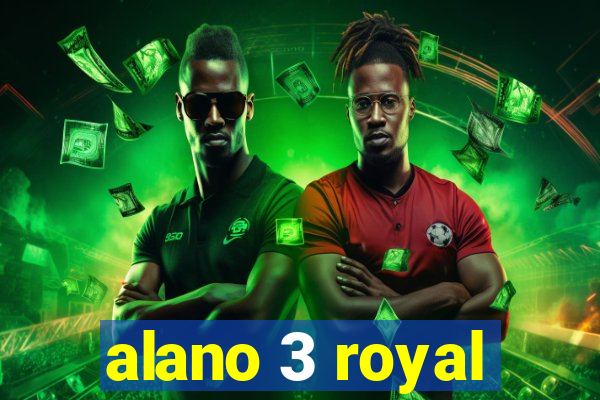 alano 3 royal