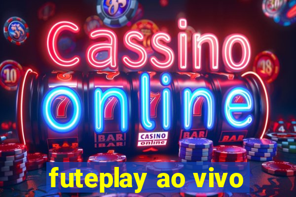 futeplay ao vivo