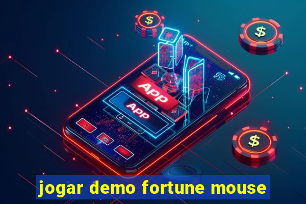 jogar demo fortune mouse