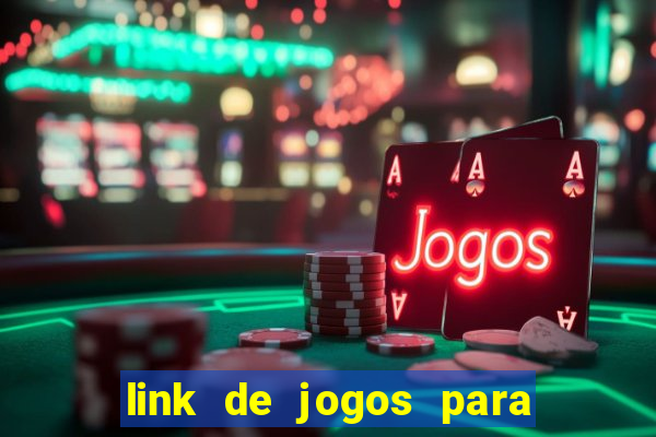 link de jogos para ganhar dinheiro