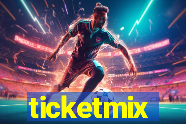 ticketmix