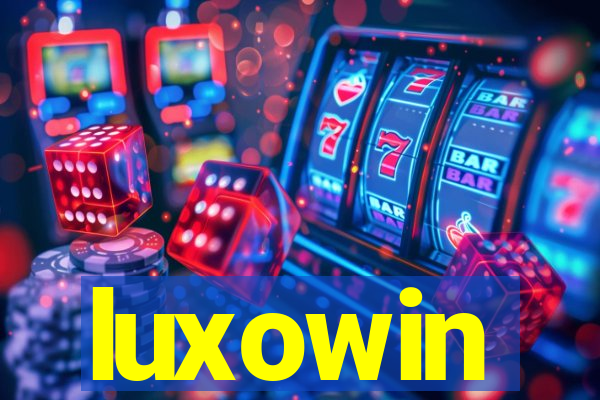 luxowin