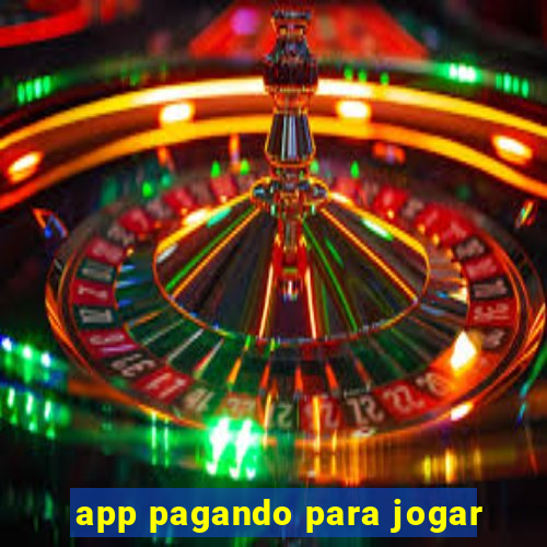 app pagando para jogar