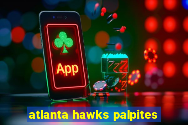 atlanta hawks palpites